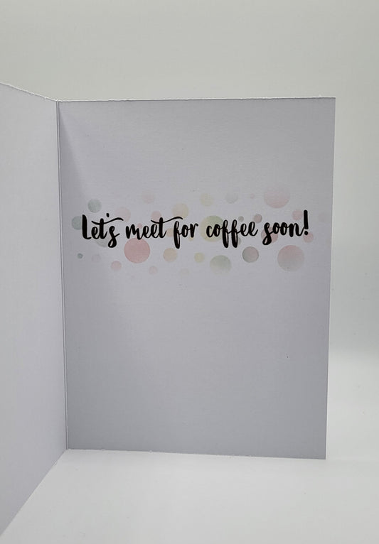 Coffee & friends make the perfect blend