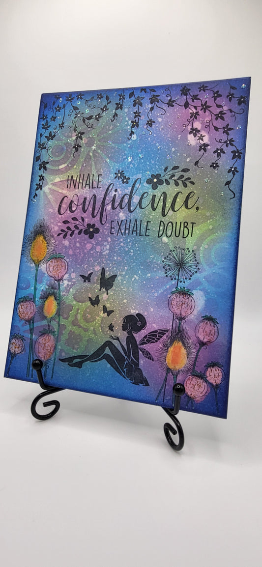 Inhale confidence Exhale doubt 5x7