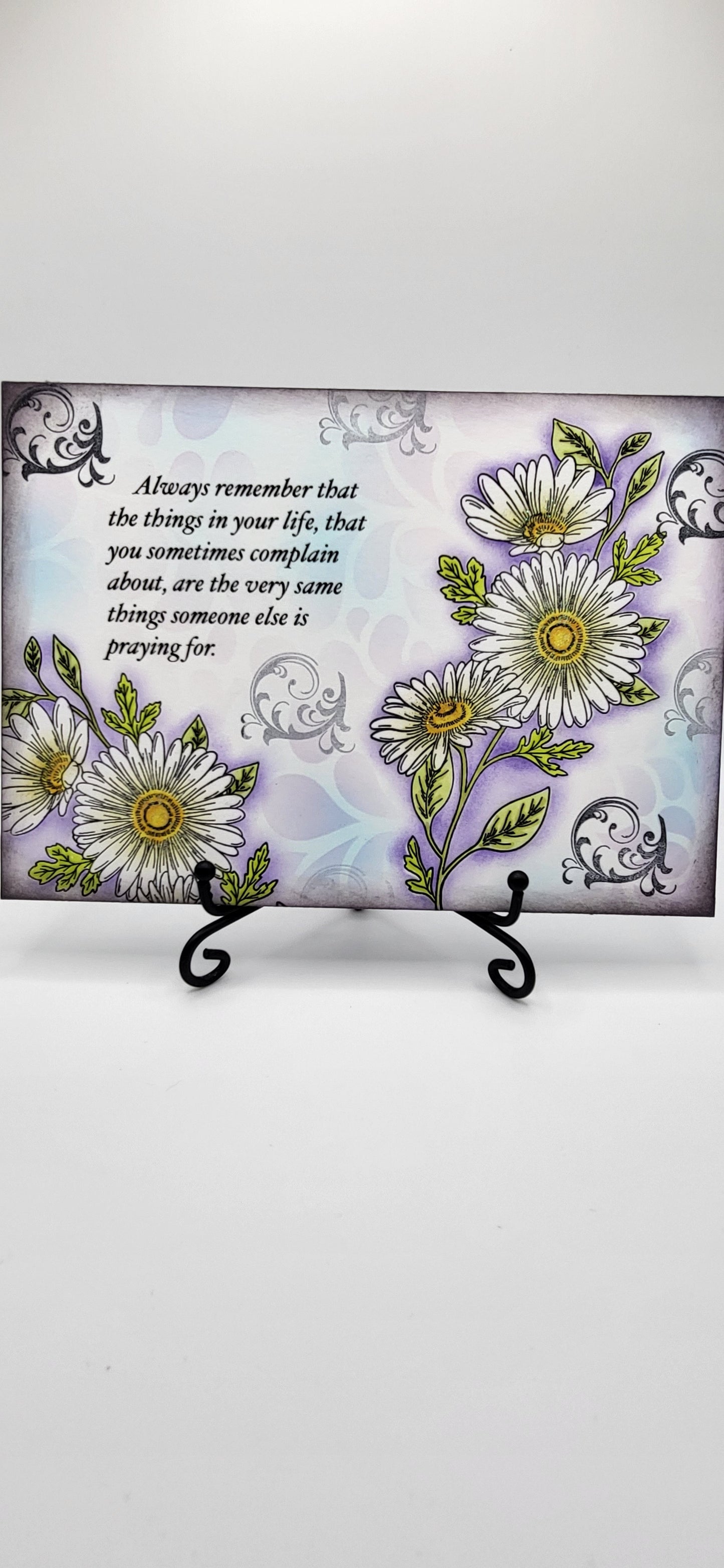 Always remember that the things in your life….  (More options)