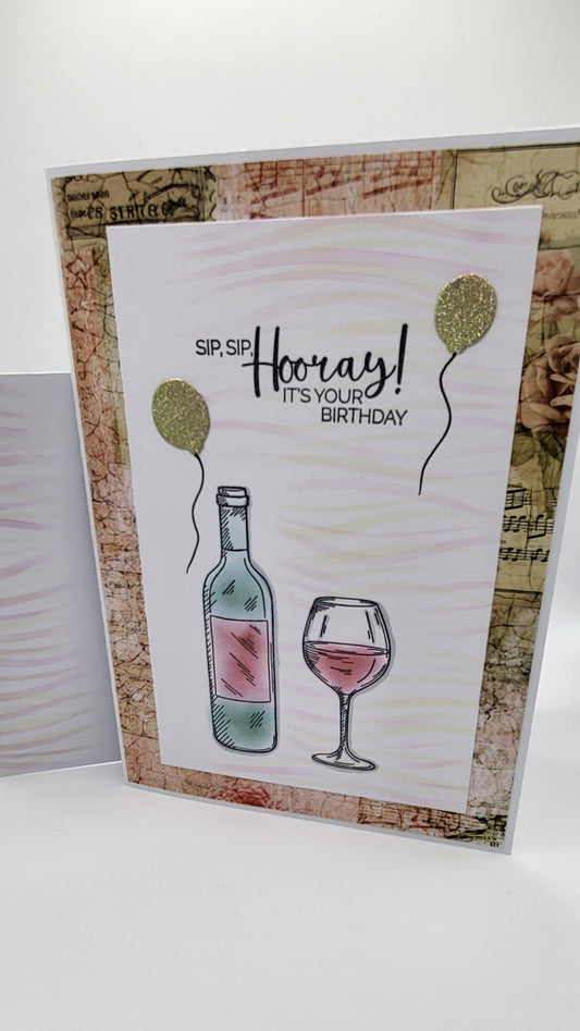 Sip Sip Hooray! It’s your birthday  (More options)