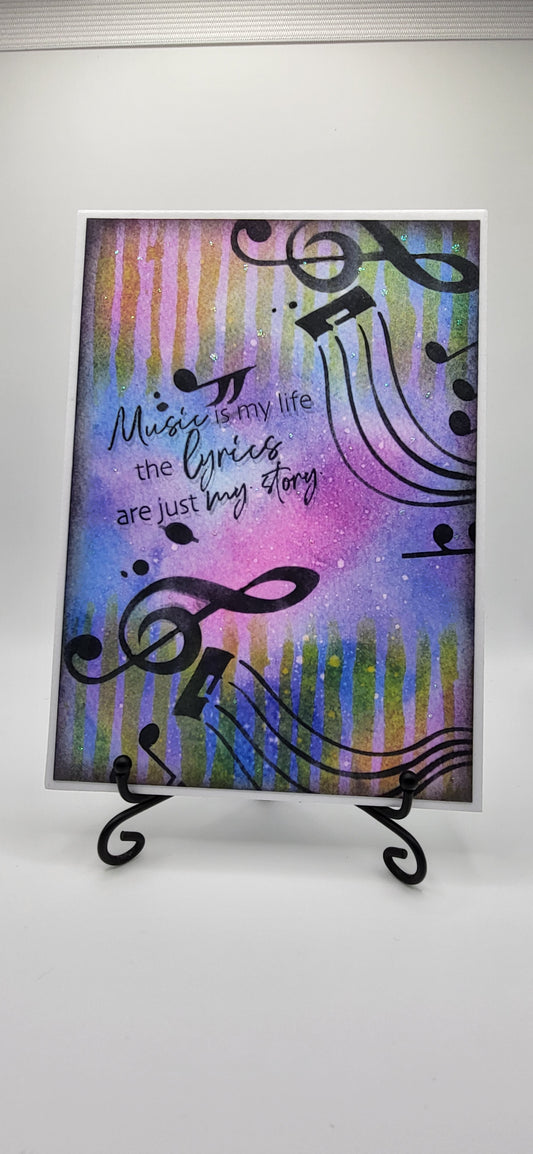 Music is my life…the lyrics are just my story 5x7