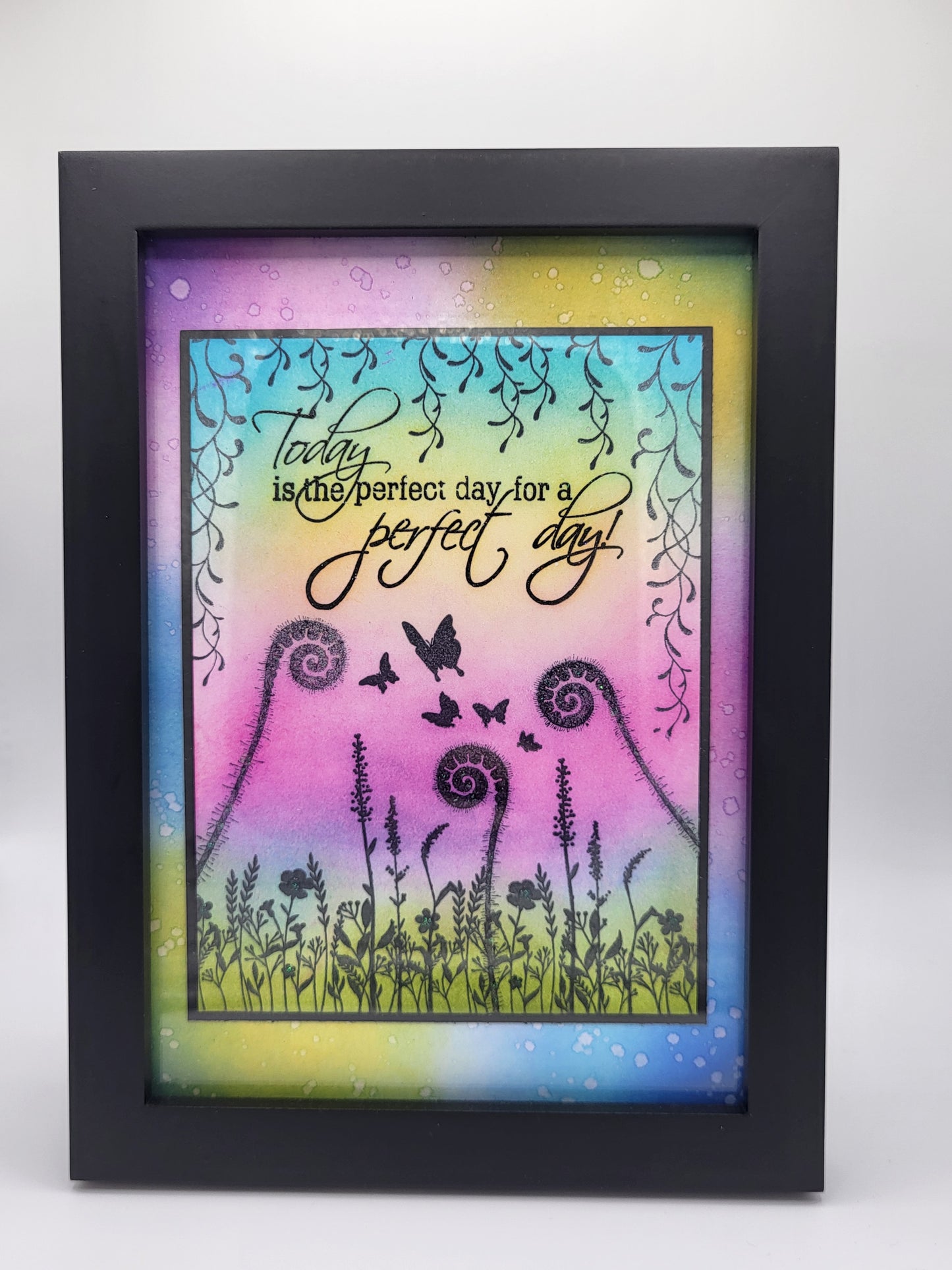 Today is the perfect day, for a perfect day! 5x7